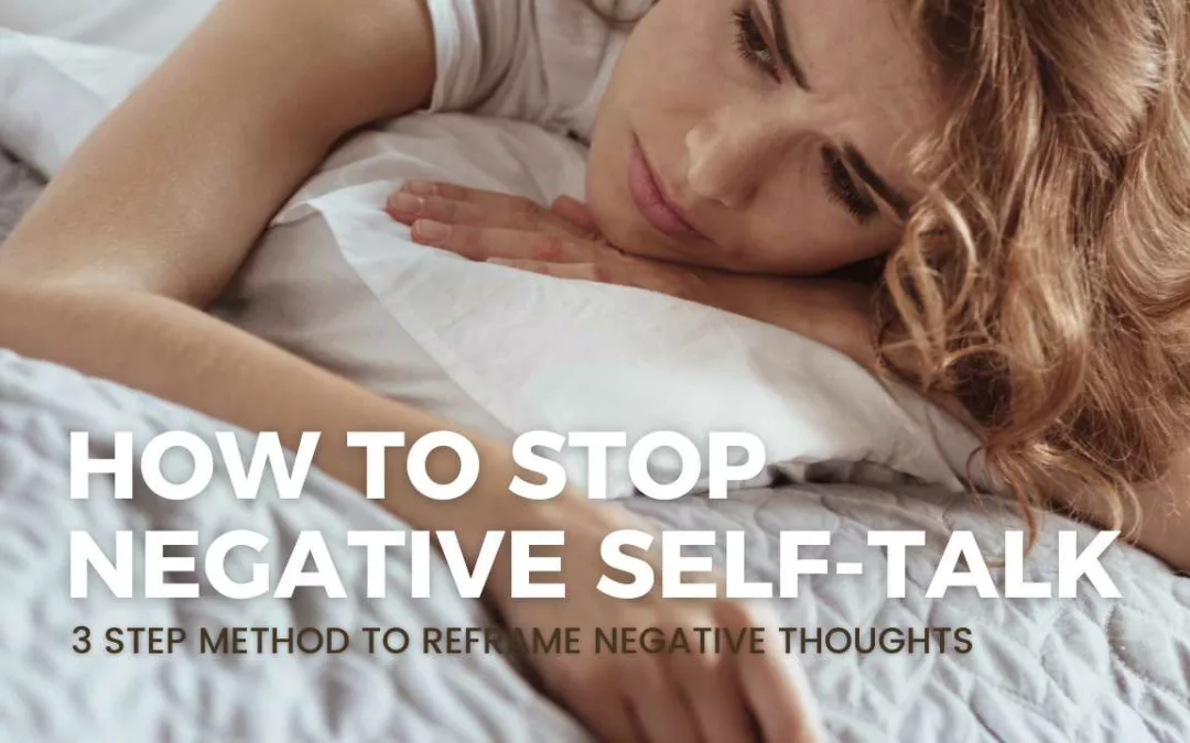How to stop negative self-talk blog